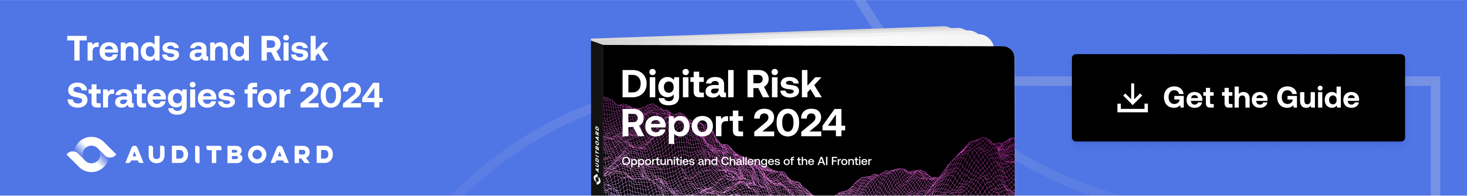 Additional Sizes for Compliance 2024 Digital Risk Report Opportunities and Challenges of the AI Frontier 750x100